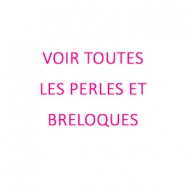 Perles / breloques Voir toutes les perles et breloques