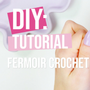 DIY - Fermoir Crochet