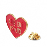 Pins c&oelig;ur "Cute but psycho" Rouge-dor&eacute;